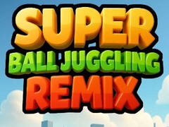 leikur Super Ball Juggling Remix