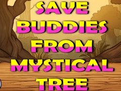 leikur Save Buddies From Mystical Tree