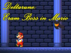 leikur Deltarune: Eram Boss in Mario 