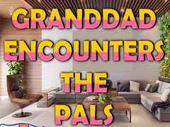 leikur Granddad Encounters The Pals