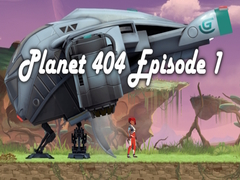 leikur Planet 404 Episode 1