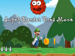 leikur Super Doctor Bros Mano