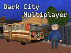 leikur Dark City Multiplayer
