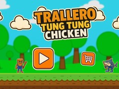 leikur Trallero Tung Tung Chicken
