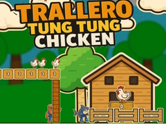 leikur Trallero Tung Tung Chicken