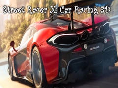 leikur Street Racer X: Car Racing 3D