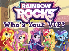 leikur Rainbow Rocks Who's Your VIF?