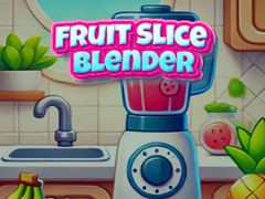 leikur Fruit Slice Blender