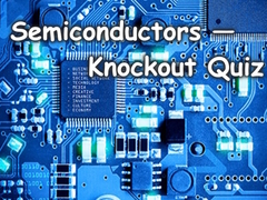 leikur Semiconductors — Knockout Quiz