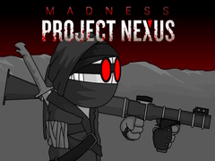leikur Madness Project Nexus Hacked