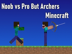 leikur Noob vs Pro But Archers Minecraft