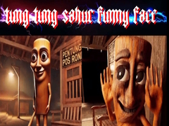 leikur Tung Tung Sahur Funny Face