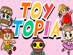 leikur Toy topia
