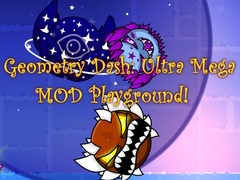 leikur Geometry Dash: Ultra Mega MOD Playground!
