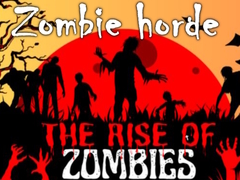 leikur The Rise Of Zombies Zombie horde