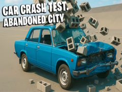 leikur Car Crash Test Abandoned City