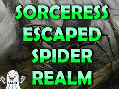 leikur Sorceress Escaped Spider Realm