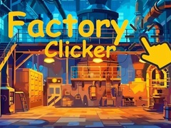 leikur Factory Clicker