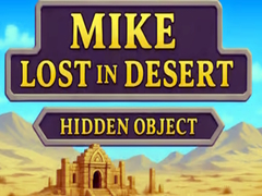 leikur Mike Lost In Desert Hidden Object