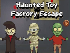 leikur Haunted Toy Factory Escape