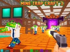 leikur Mine Trap Craft 3