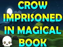 leikur Crow Imprisoned In Magical Book