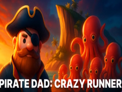 leikur Pirate Dad: Crazy Runner