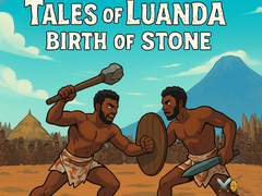 leikur Tales of Luanda: Birth of Stone