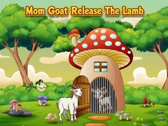 leikur Mom Goat Release The Lamb