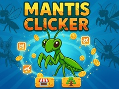 leikur Mantis Clicker