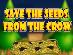leikur Save the Seeds from the Crow