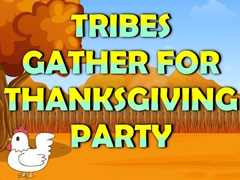 leikur Tribes Gather For Thanksgiving Party