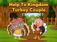 leikur Help To Kingdom Turkey Couple