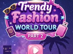 leikur Trendy Fashion: World Tour Part 2