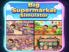 leikur Big Supermarket Simulator