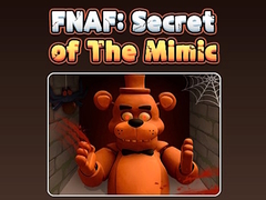 leikur Fnaf Secret: Of The Mimic