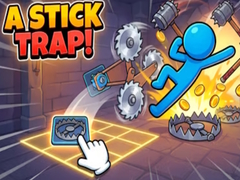 leikur A Stick trap!