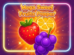 leikur Mega Sweet Fruits Popper