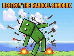 leikur Destroy the Ragdoll Sandbox