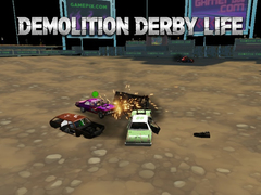 leikur Demolition Derby Life