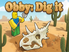 leikur Obby: Dig it