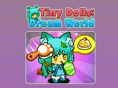 leikur Tiny Dolls Dream World
