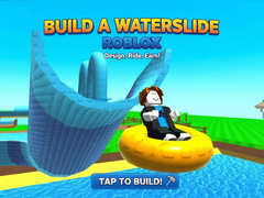 leikur Build a Waterslide Roblox