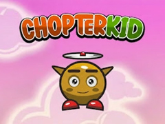 leikur Chopter Kid