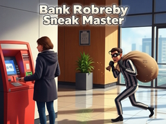 leikur Bank Robbery Sneak Master