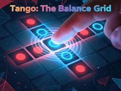 leikur Tango: The Balance Grid
