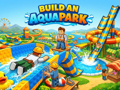 leikur Build an Aquapark
