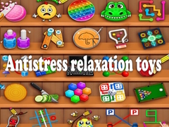 leikur Antistress relaxation toys
