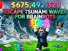 leikur Escape Tsunami Waves for Brainrots