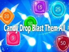 leikur Candy Drop Blast Them All